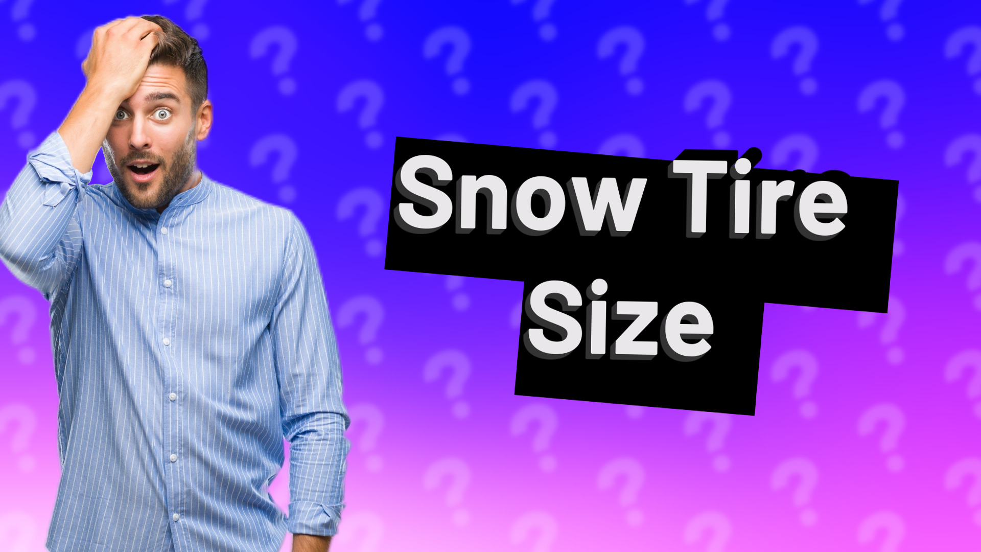 Snow Tire Size