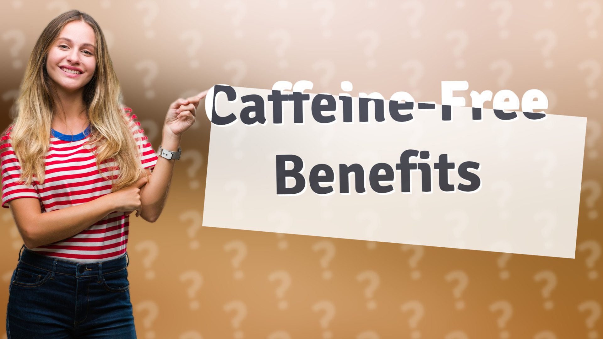 Caffeine-Free Benefits