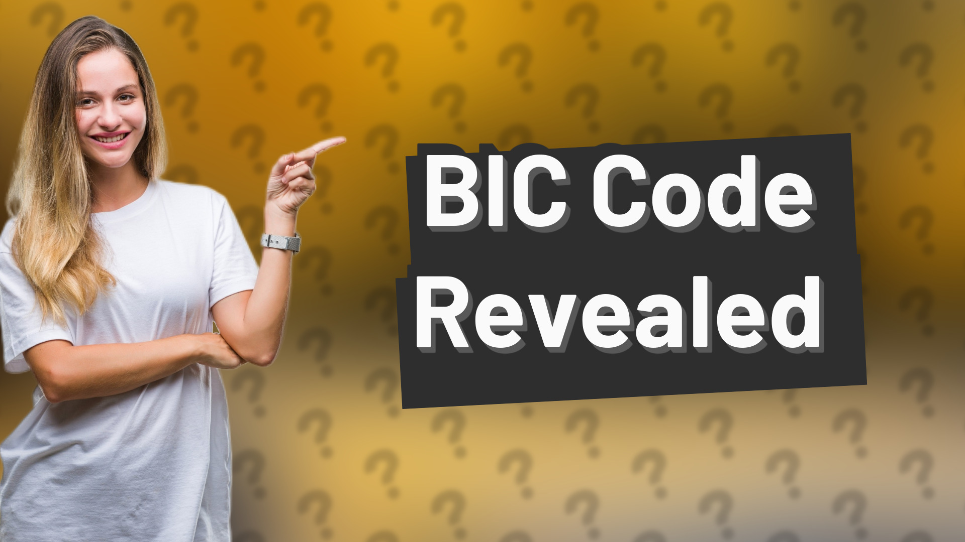 BIC Code Revealed