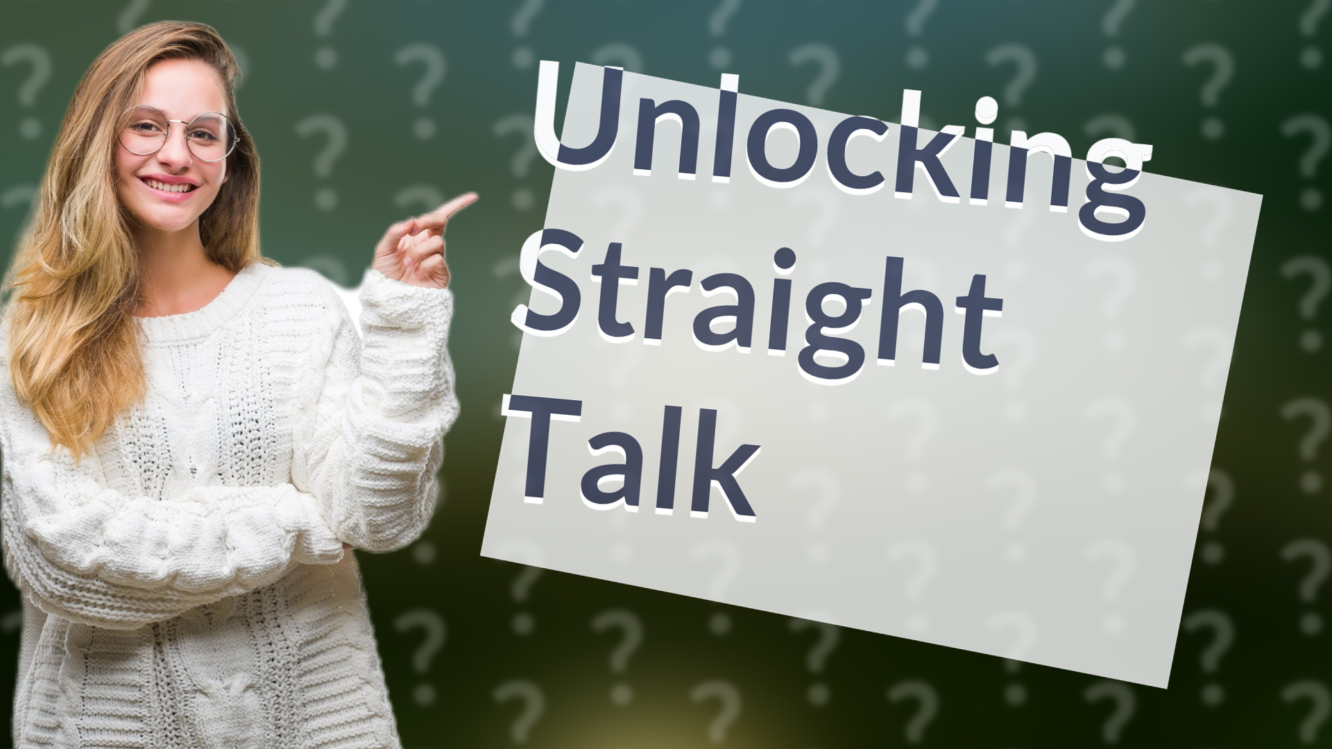 Unlocking Straight Talk