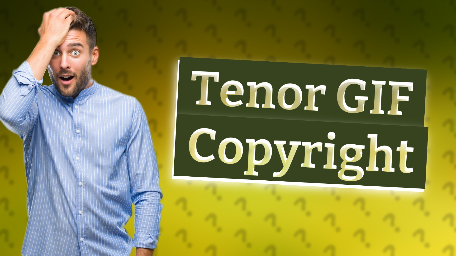 Tenor GIF Copyright