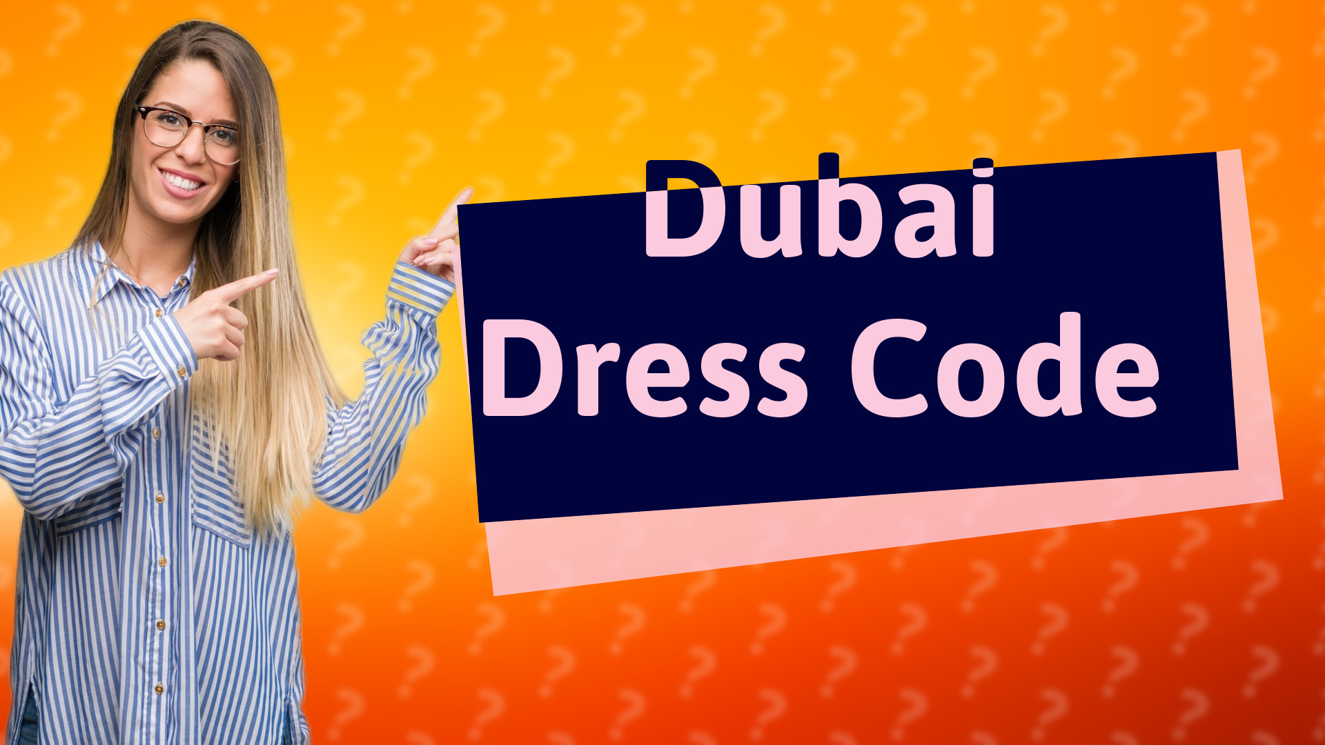 Dubai Dress Code