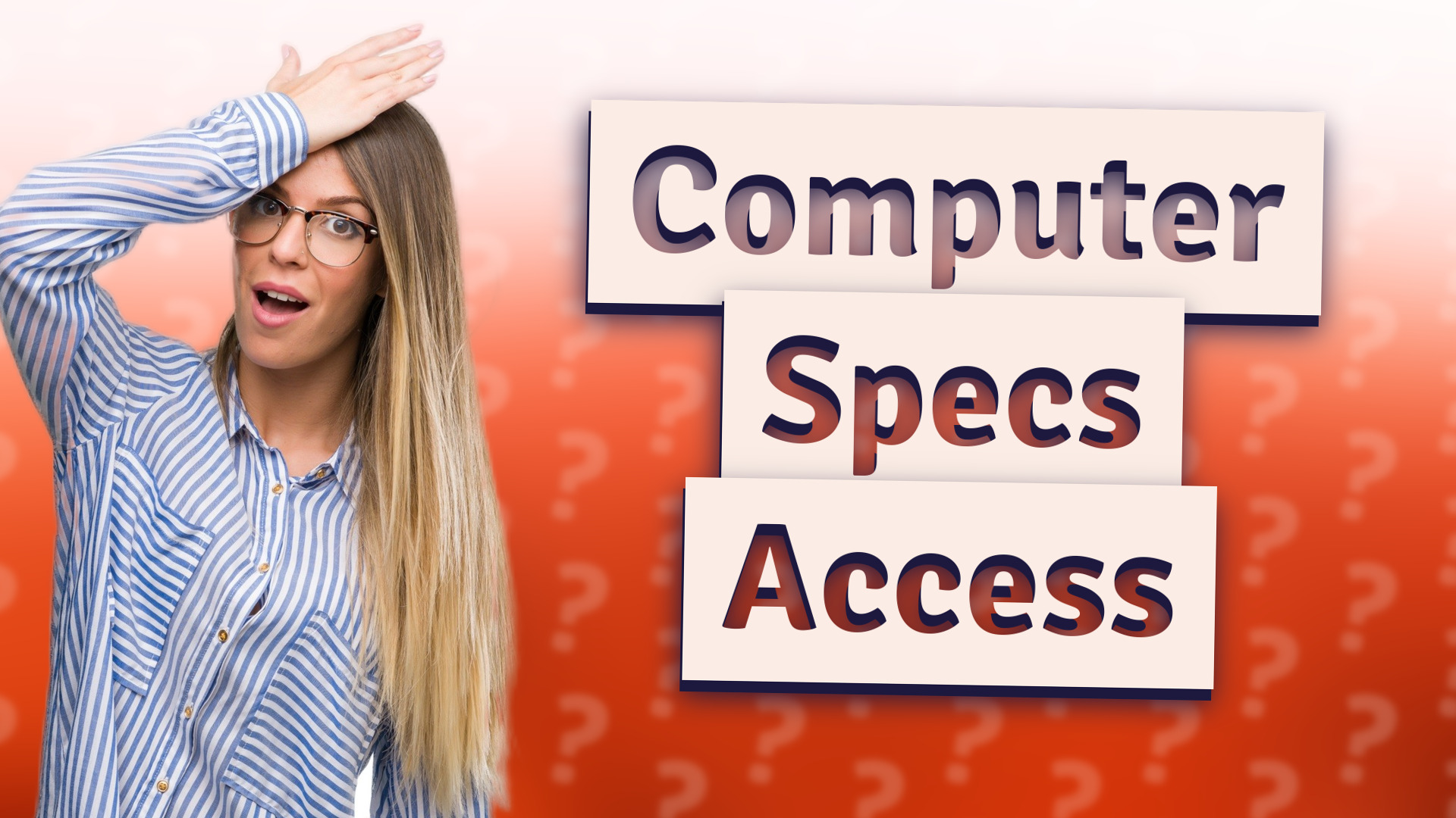 Computer Specs Access