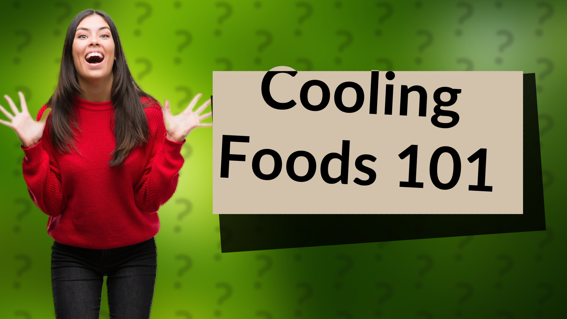 Cooling Foods 101