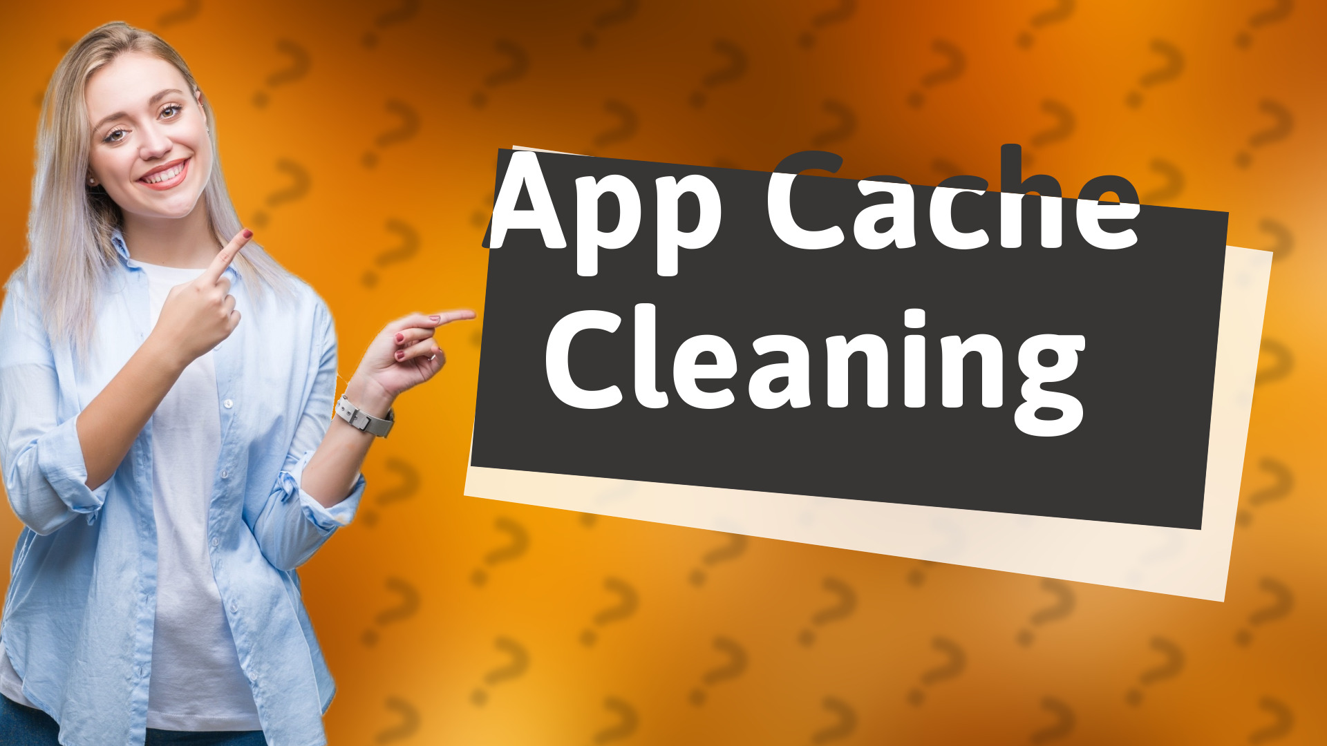 App Cache Cleaning