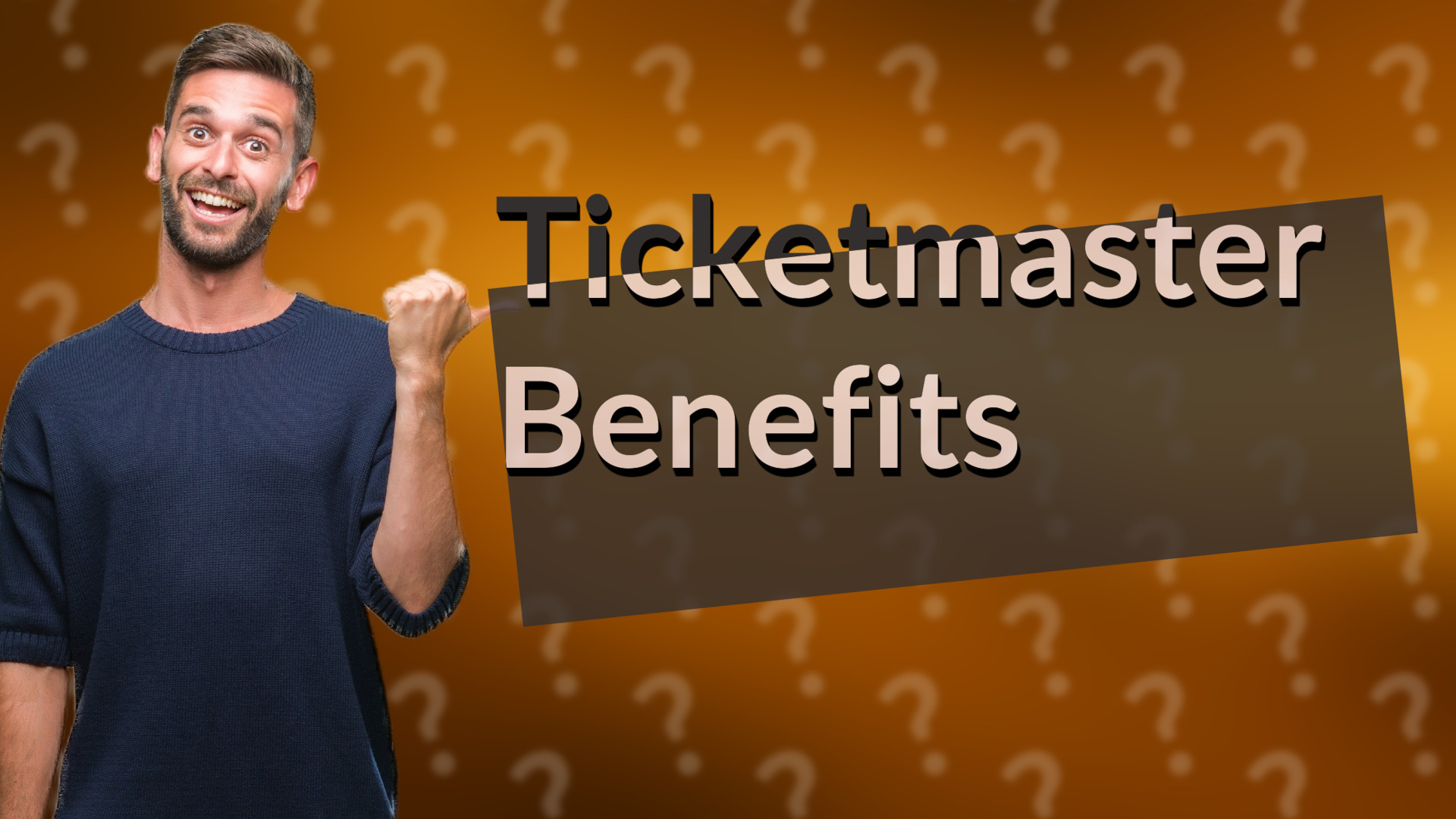 Ticketmaster Benefits