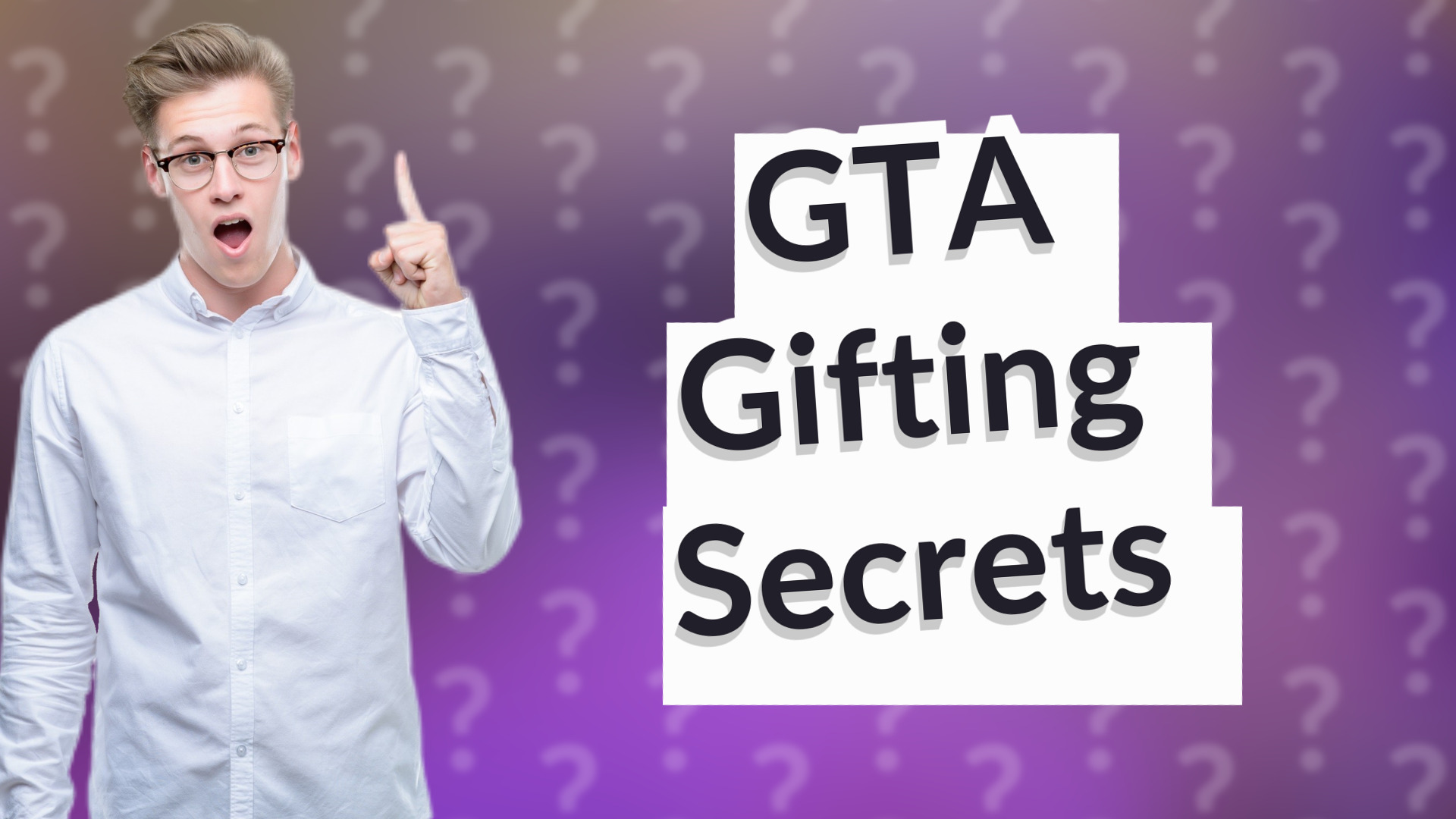 GTA Gifting Secrets