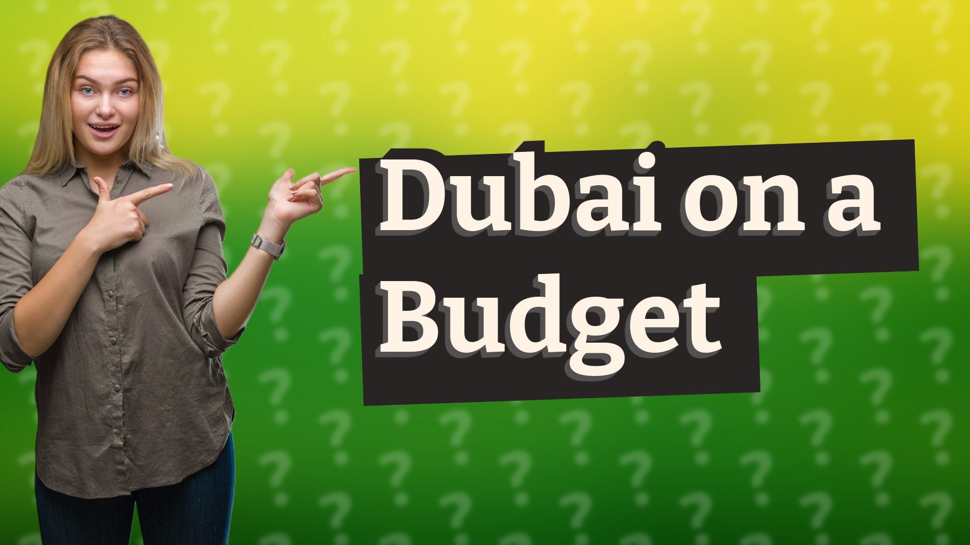 Dubai on a Budget