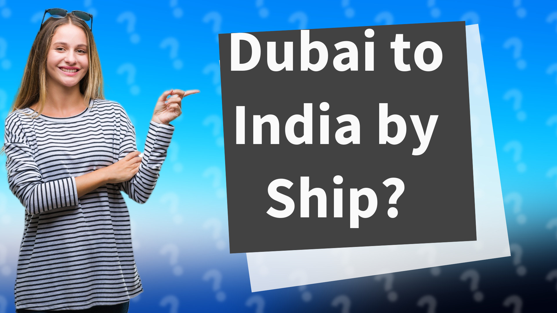 Dubai to India by Ship?