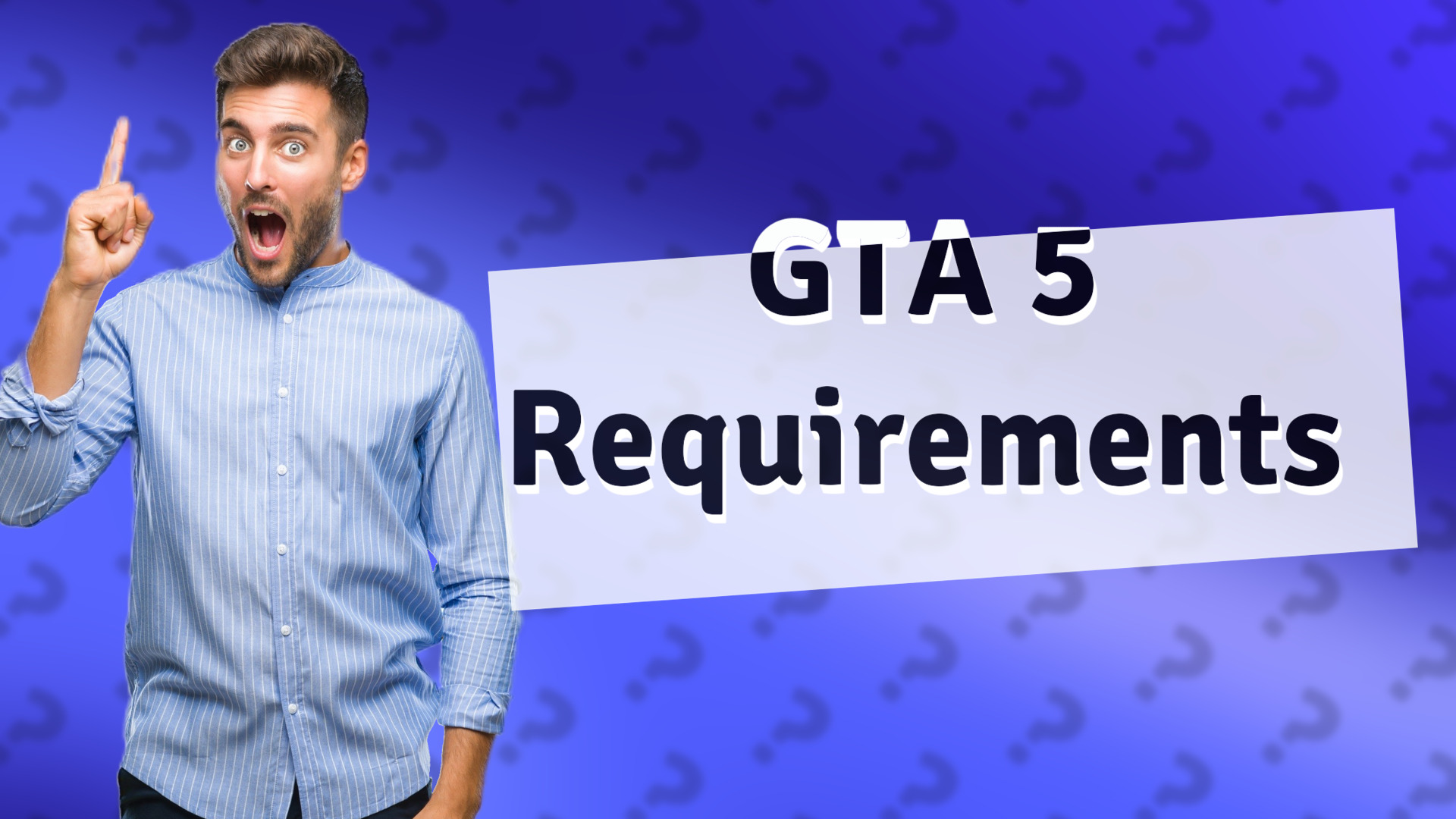 GTA 5 Requirements