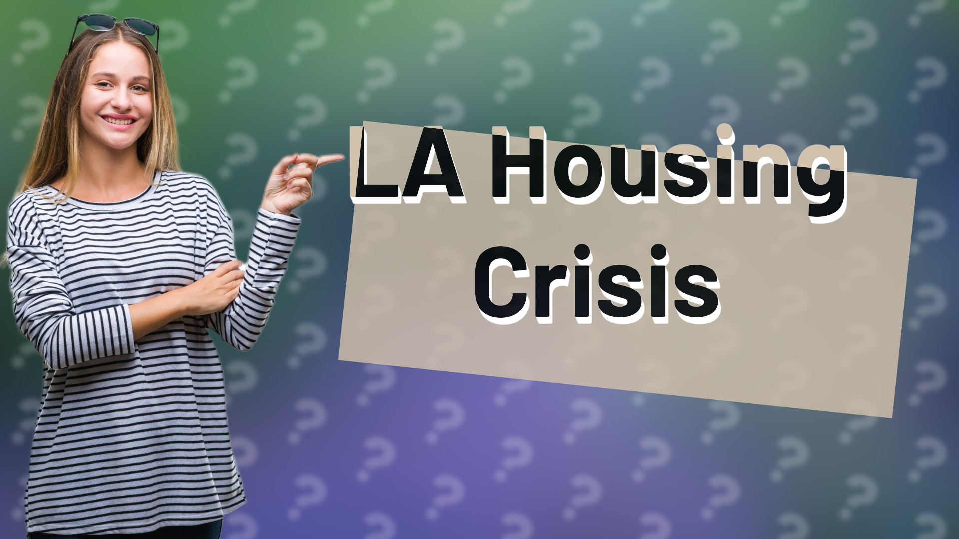 LA Housing Crisis