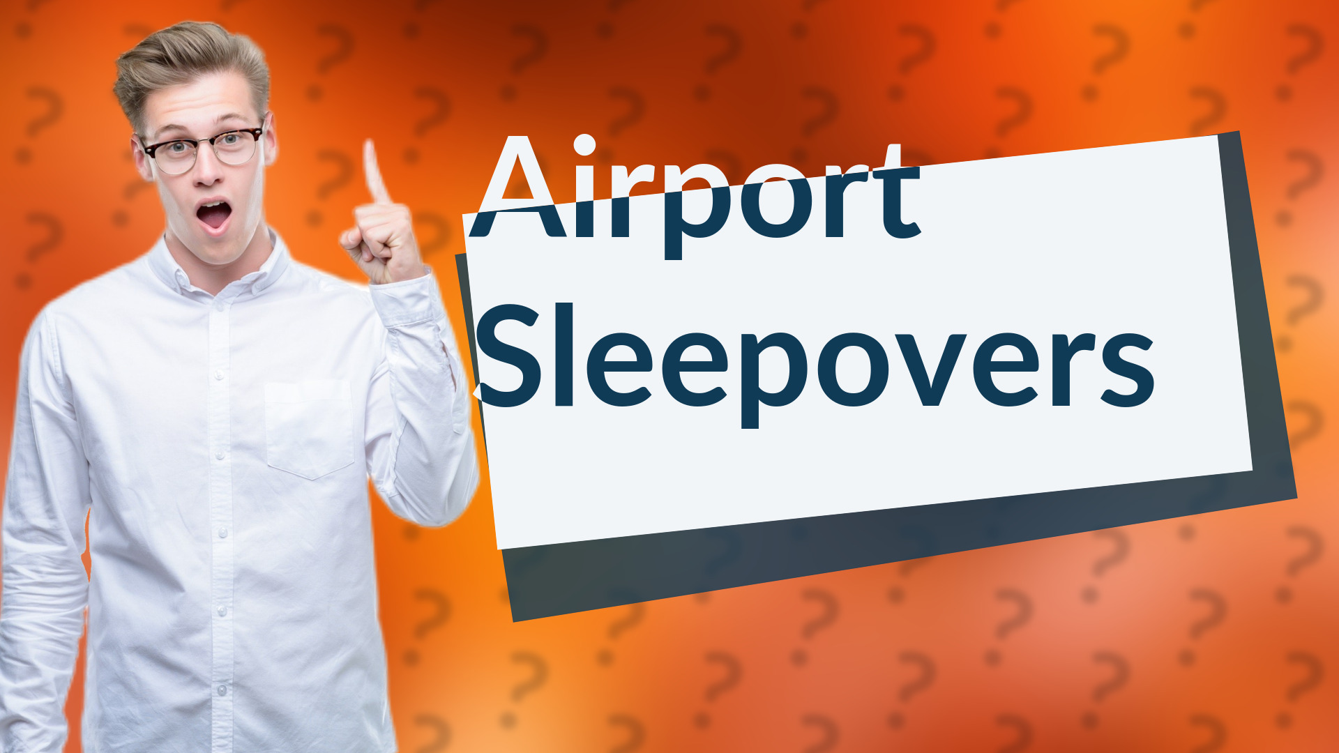 Airport Sleepovers