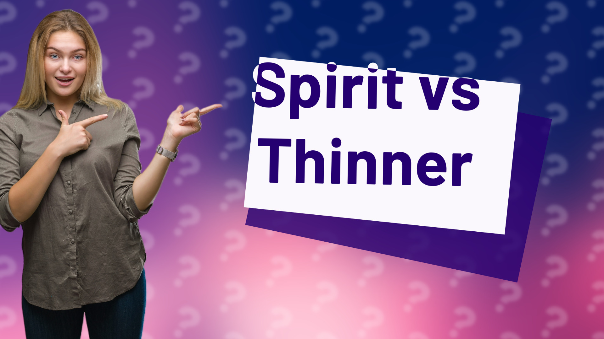Spirit vs Thinner