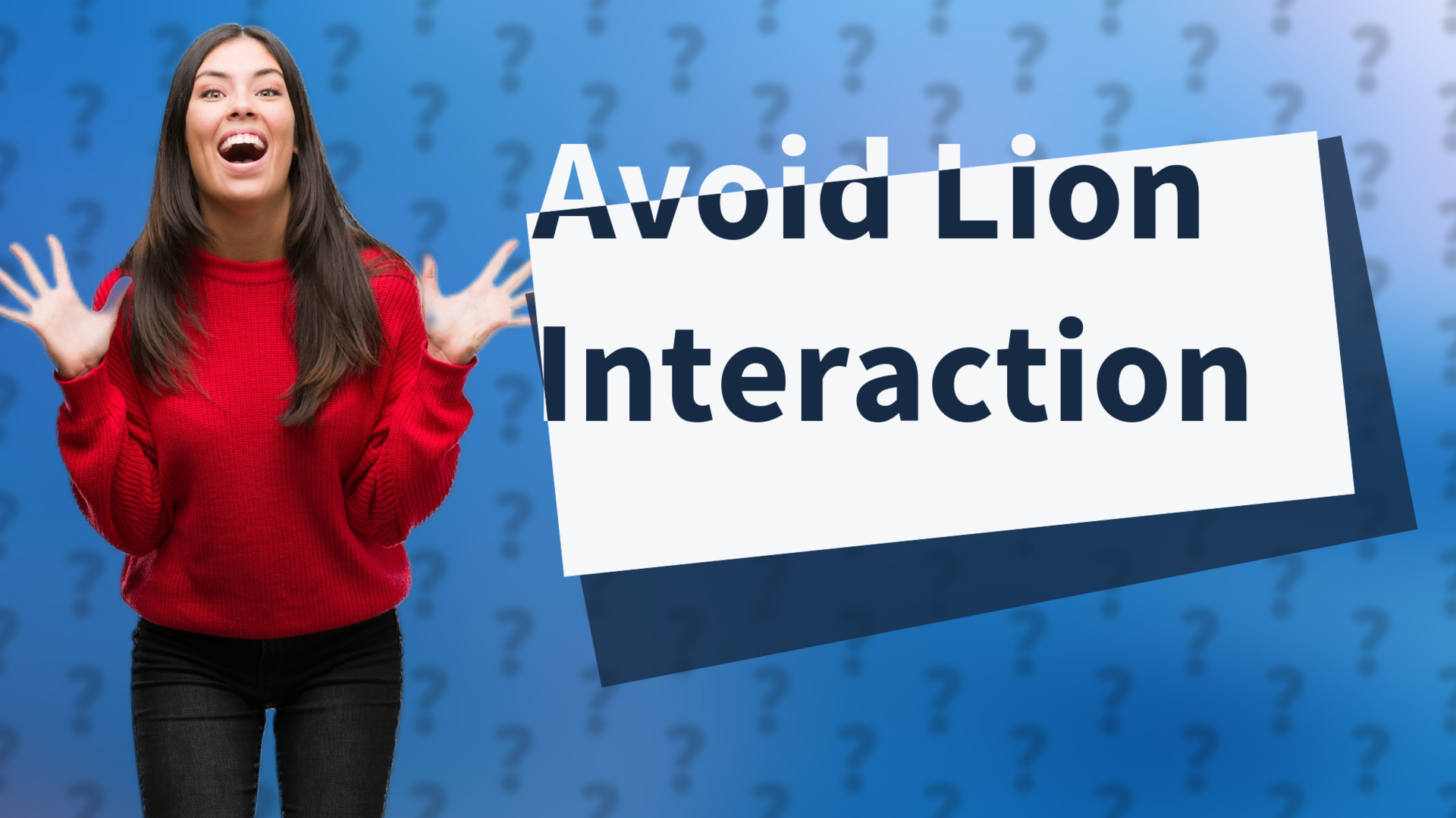 Avoid Lion Interaction