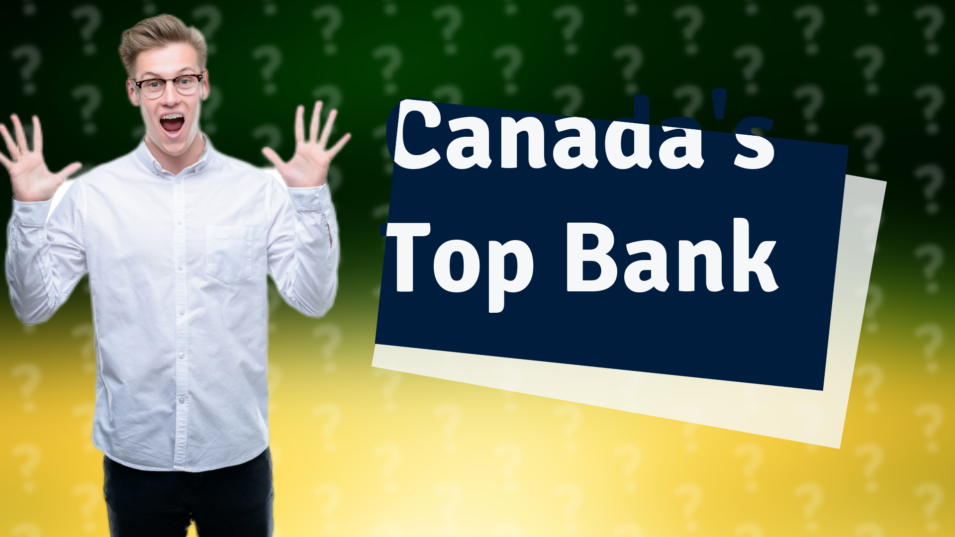 Canada's Top Bank