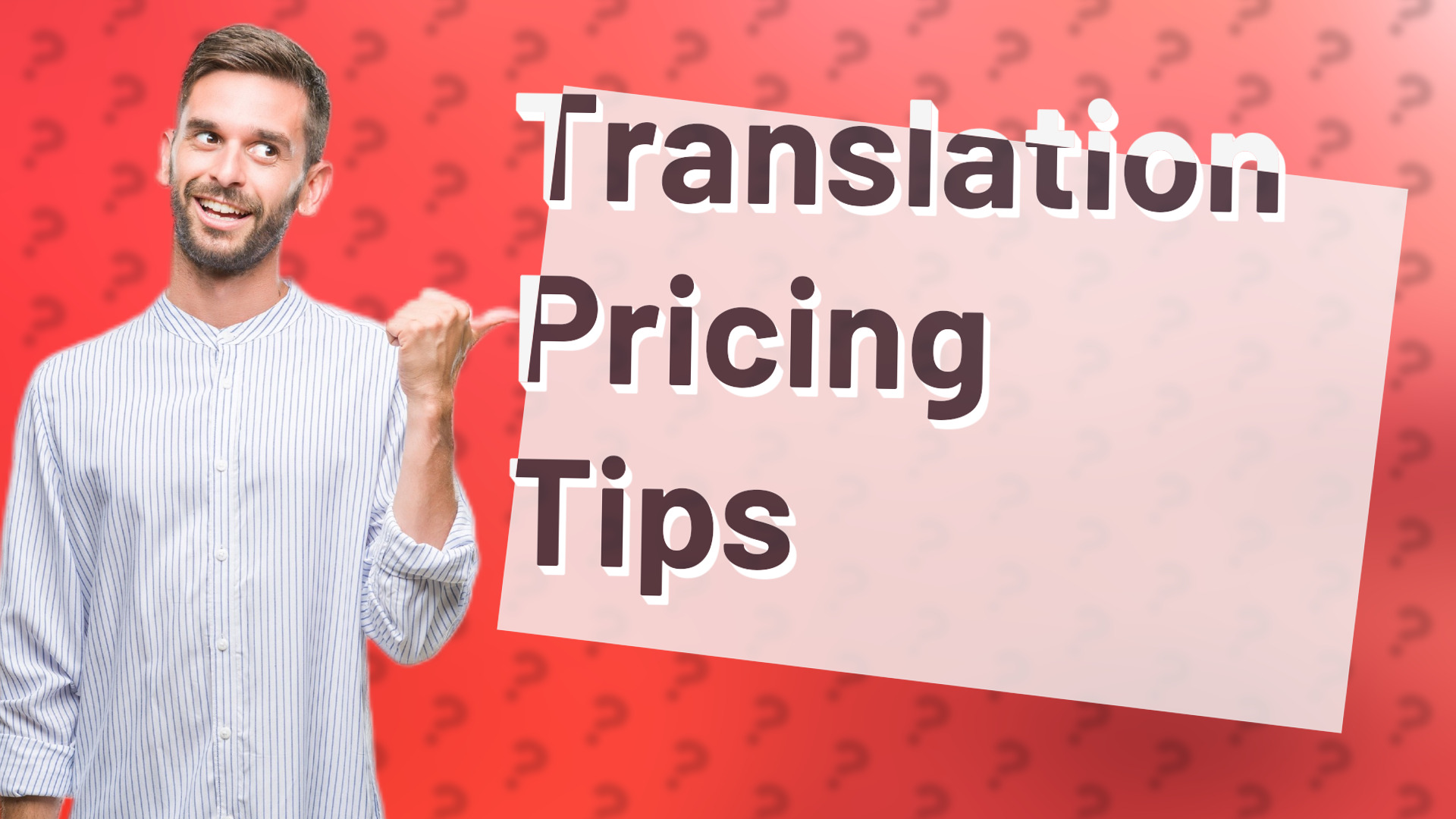 Translation Pricing Tips
