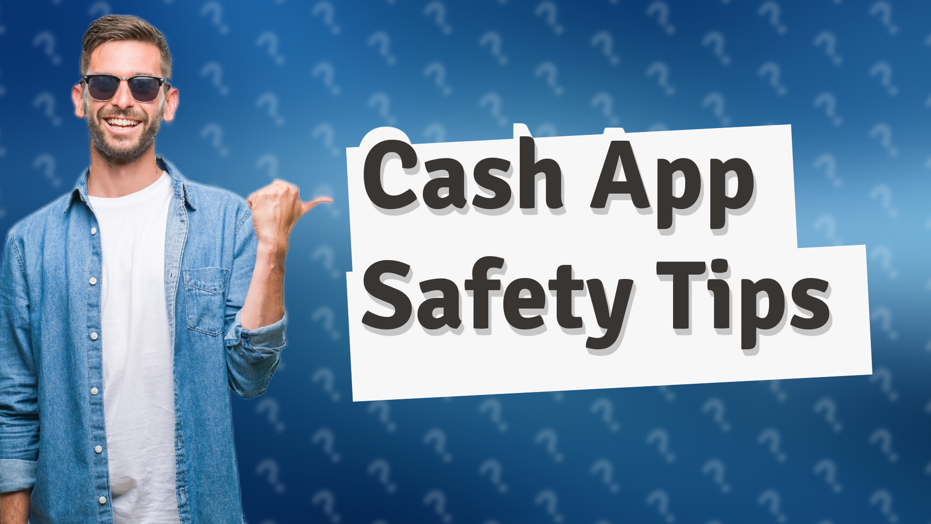 Cash App Safety Tips