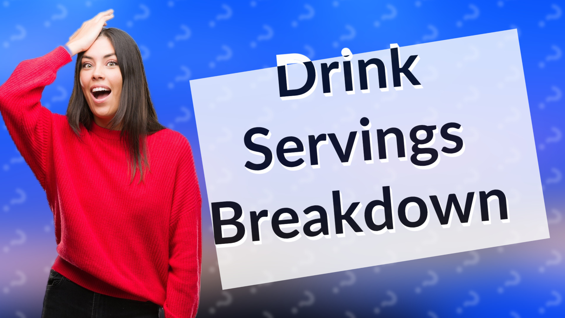 Drink Servings Breakdown