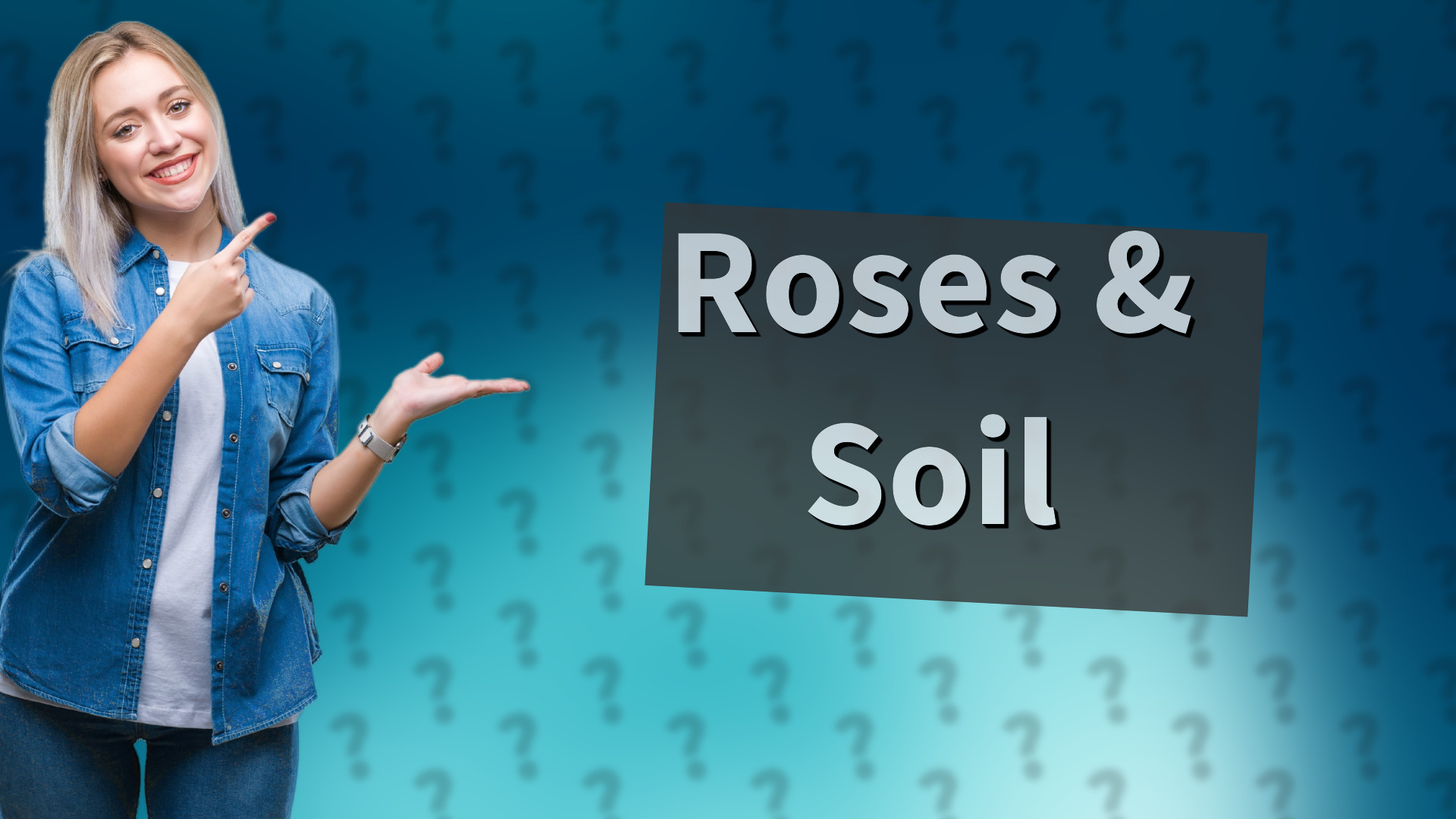Roses & Soil