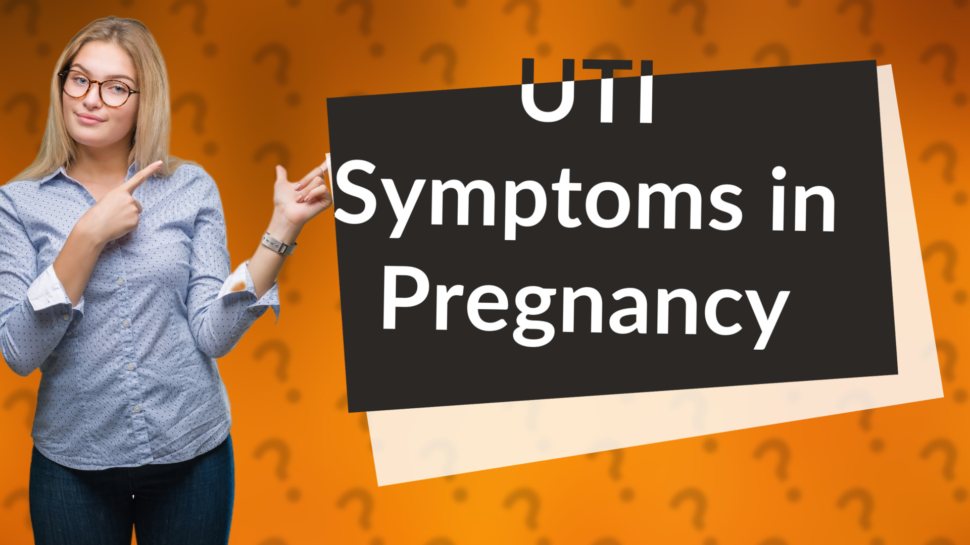 UTI Symptoms in Pregnancy