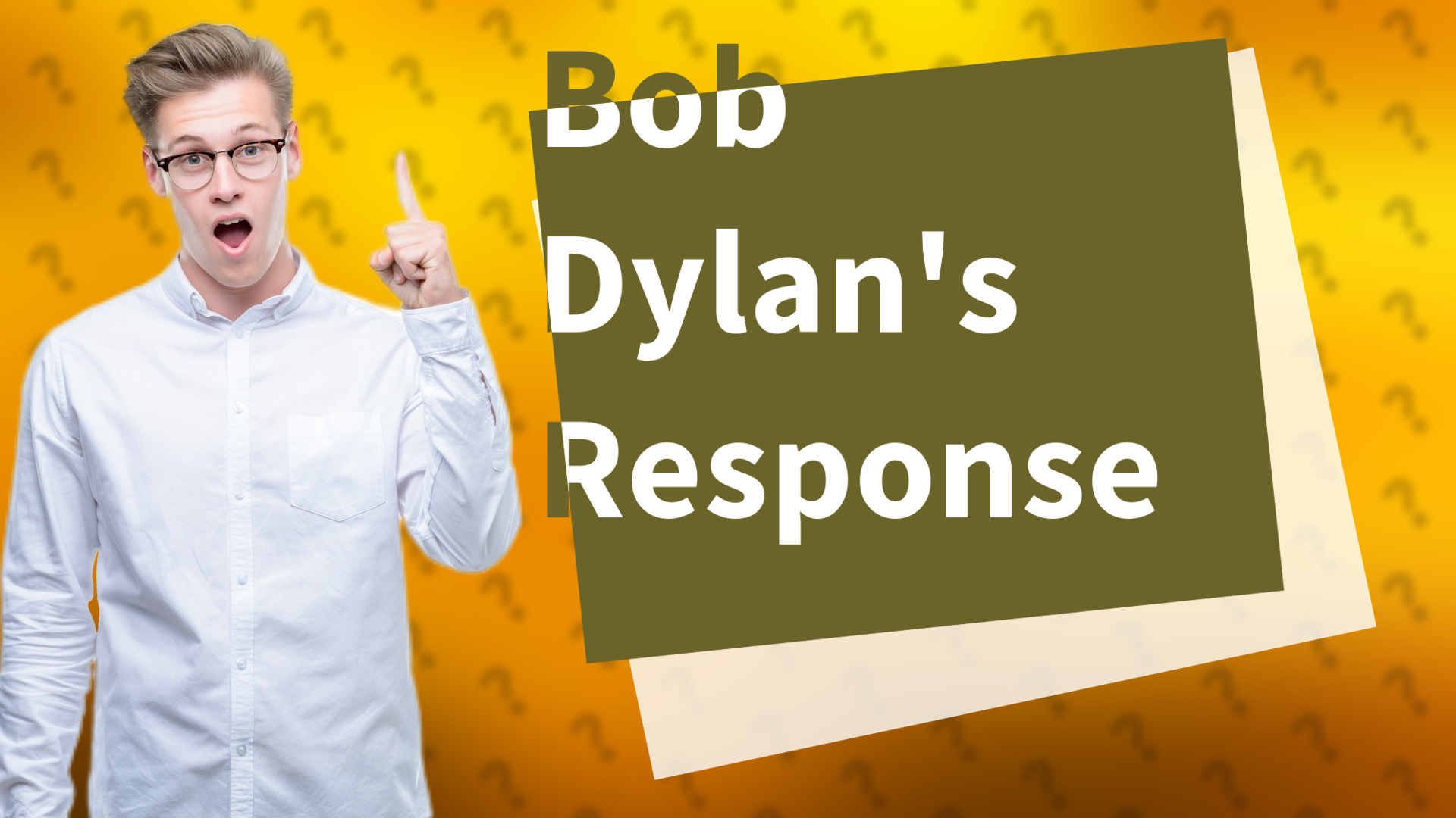 Bob Dylan's Response