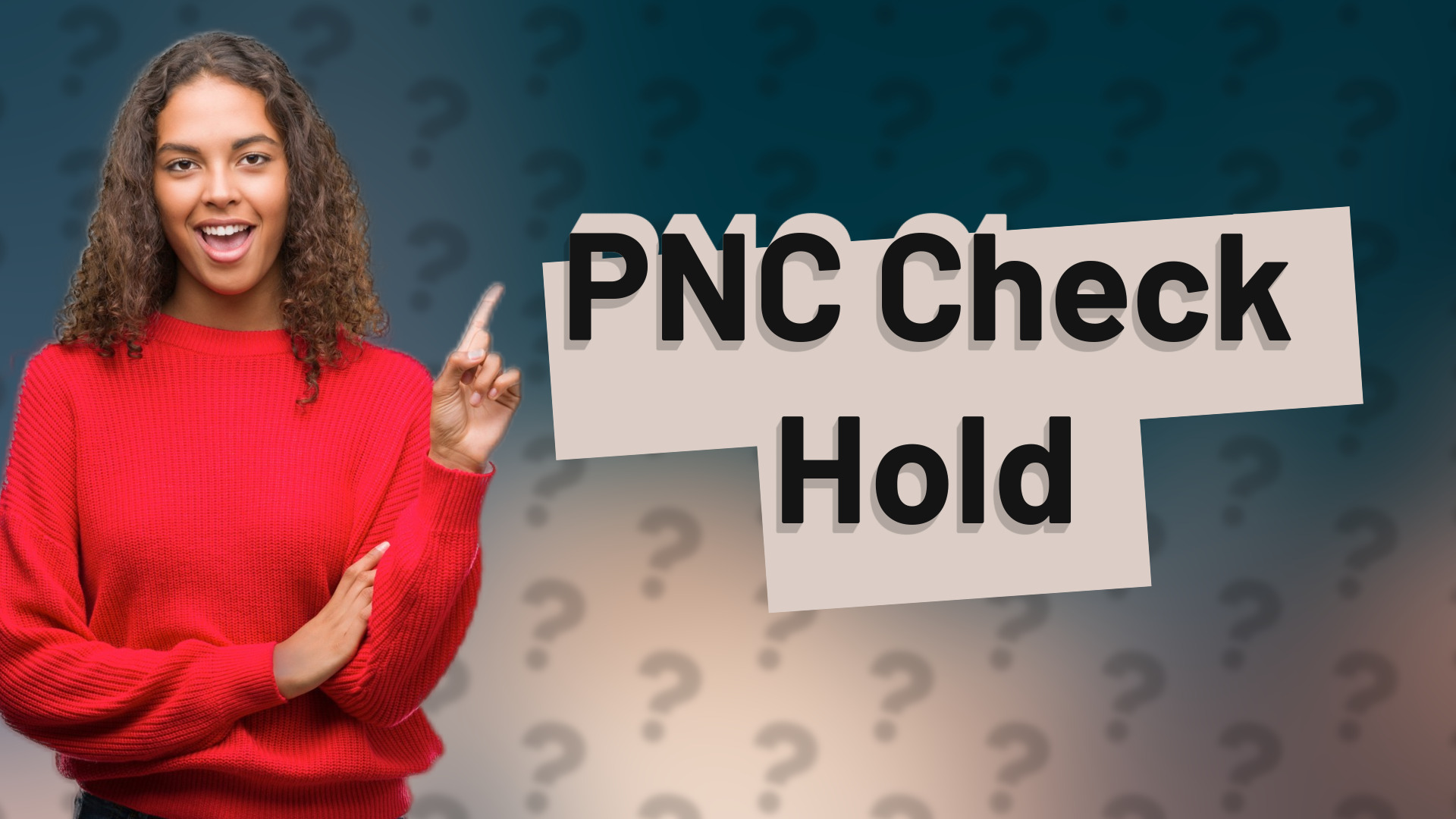 PNC Check Hold