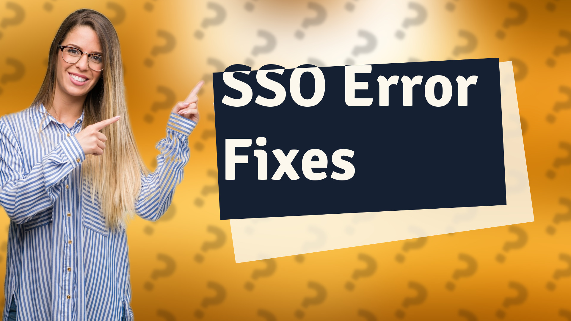 SSO Error Fixes