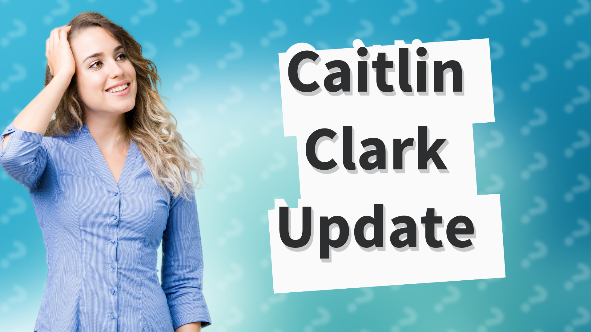 Caitlin Clark Update
