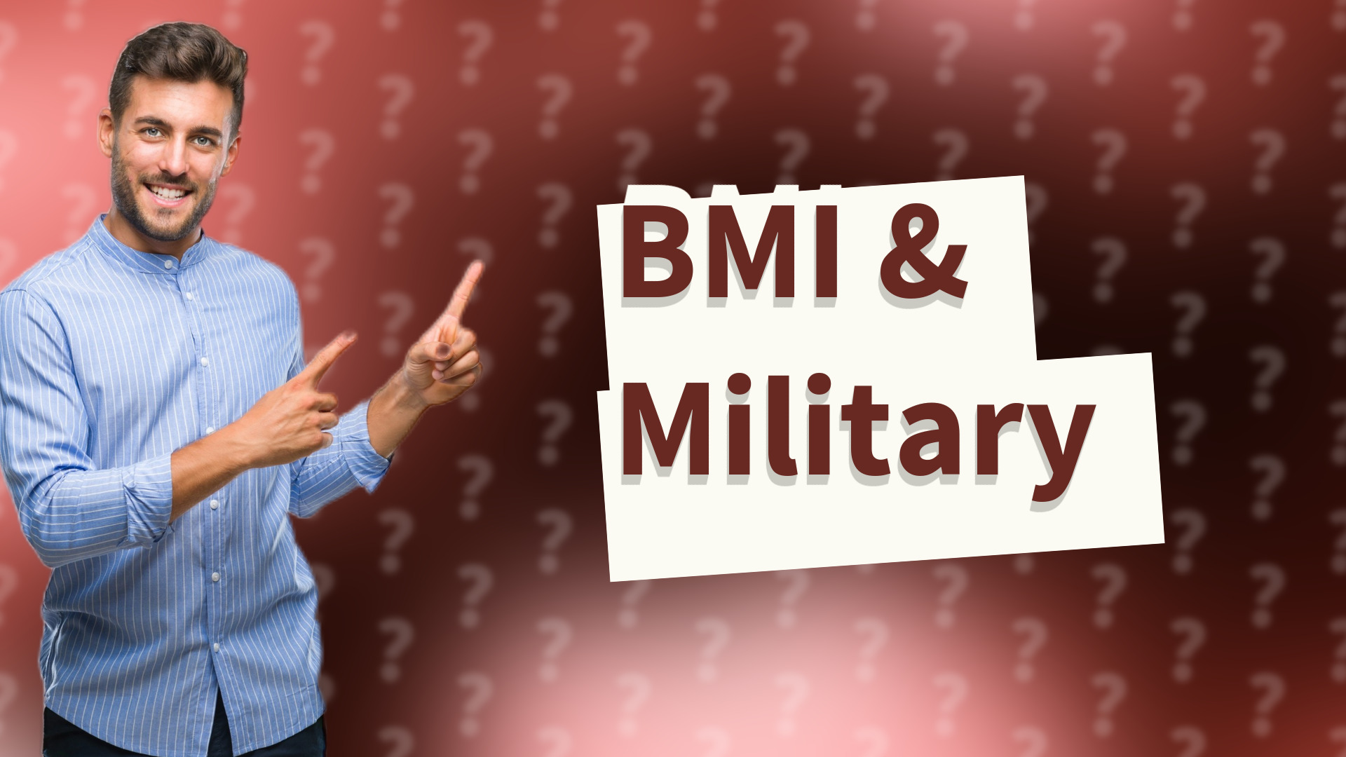 BMI & Military