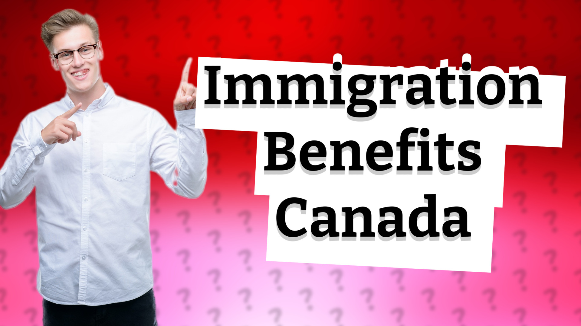 Immigration Benefits Canada