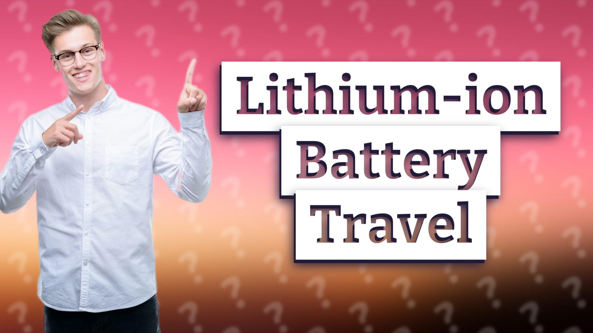 Lithium-ion Battery Travel