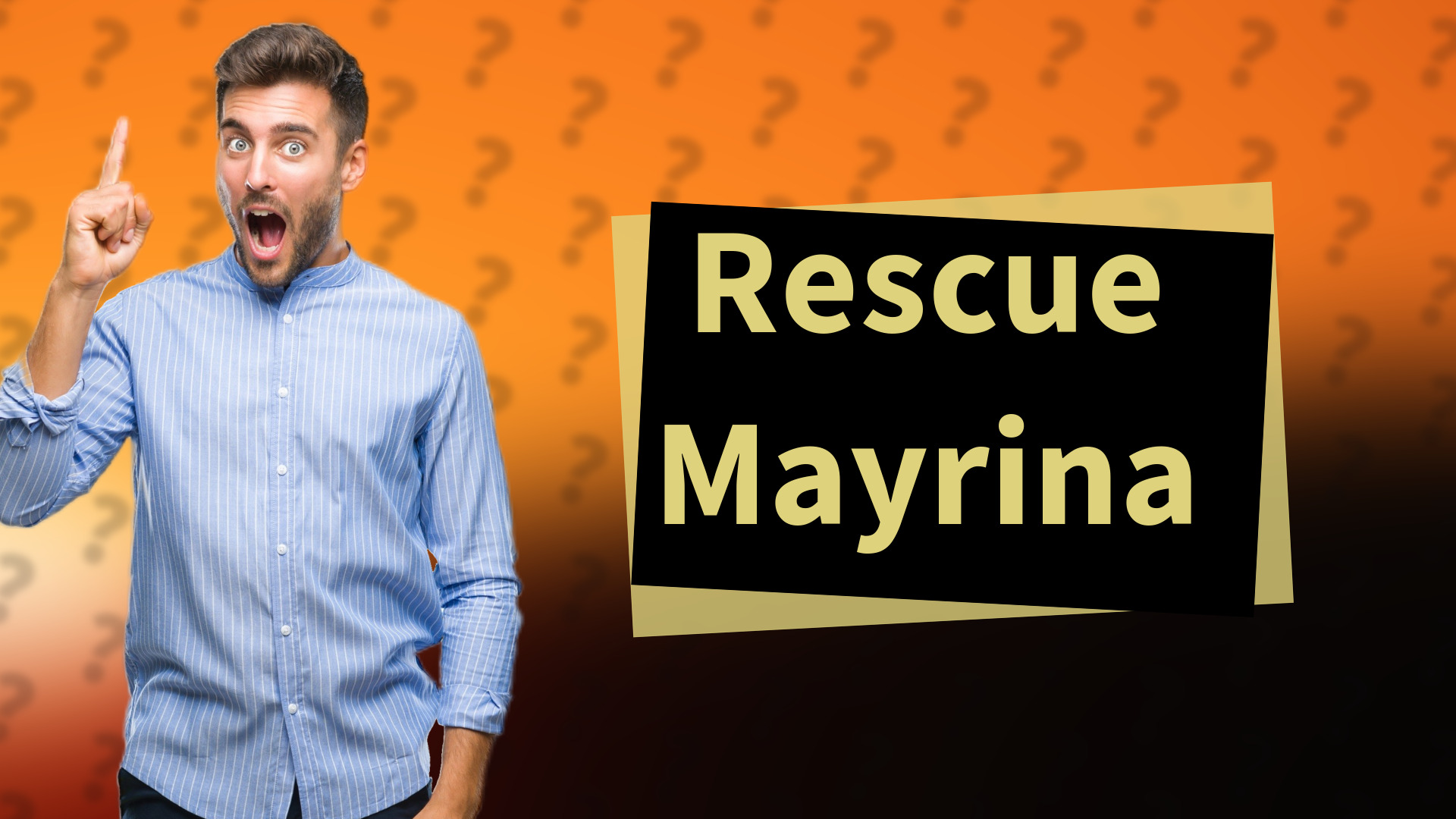 Rescue Mayrina
