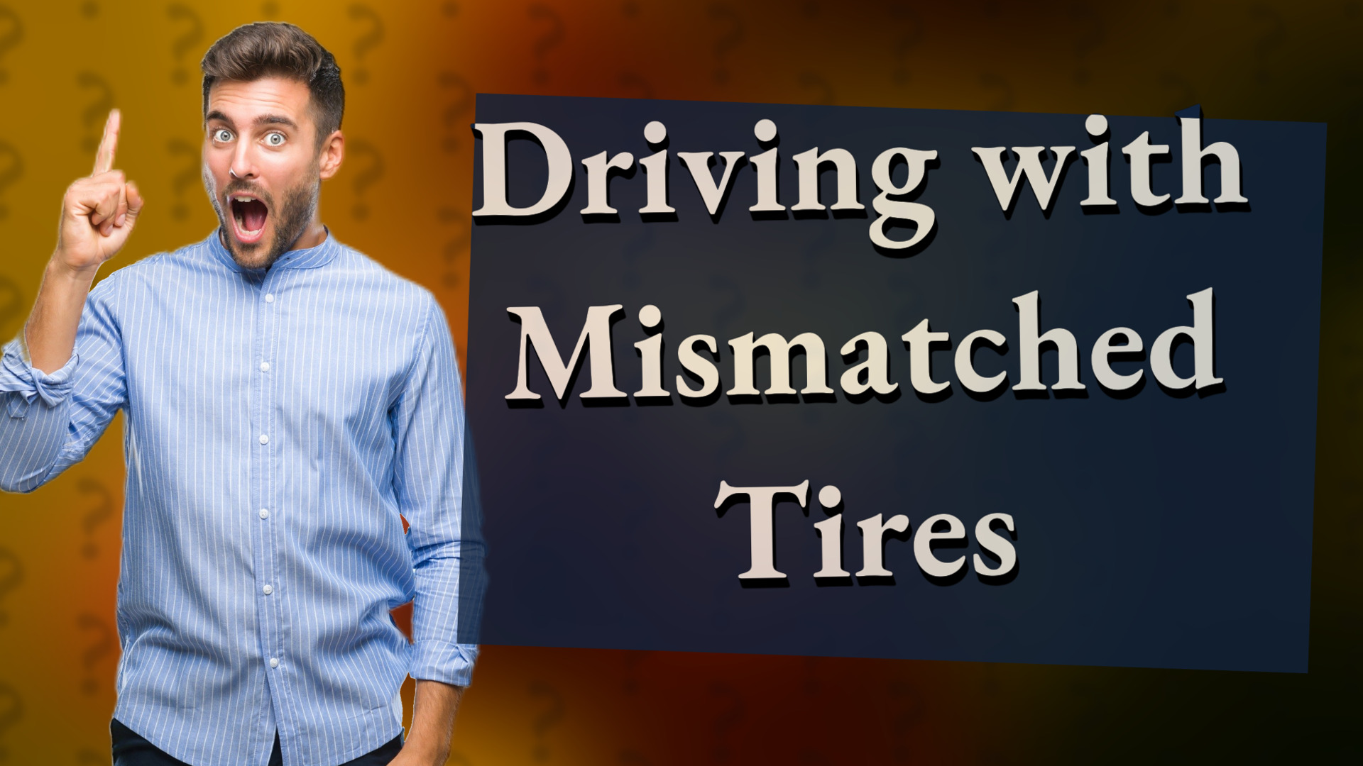 Driving with Mismatched Tires