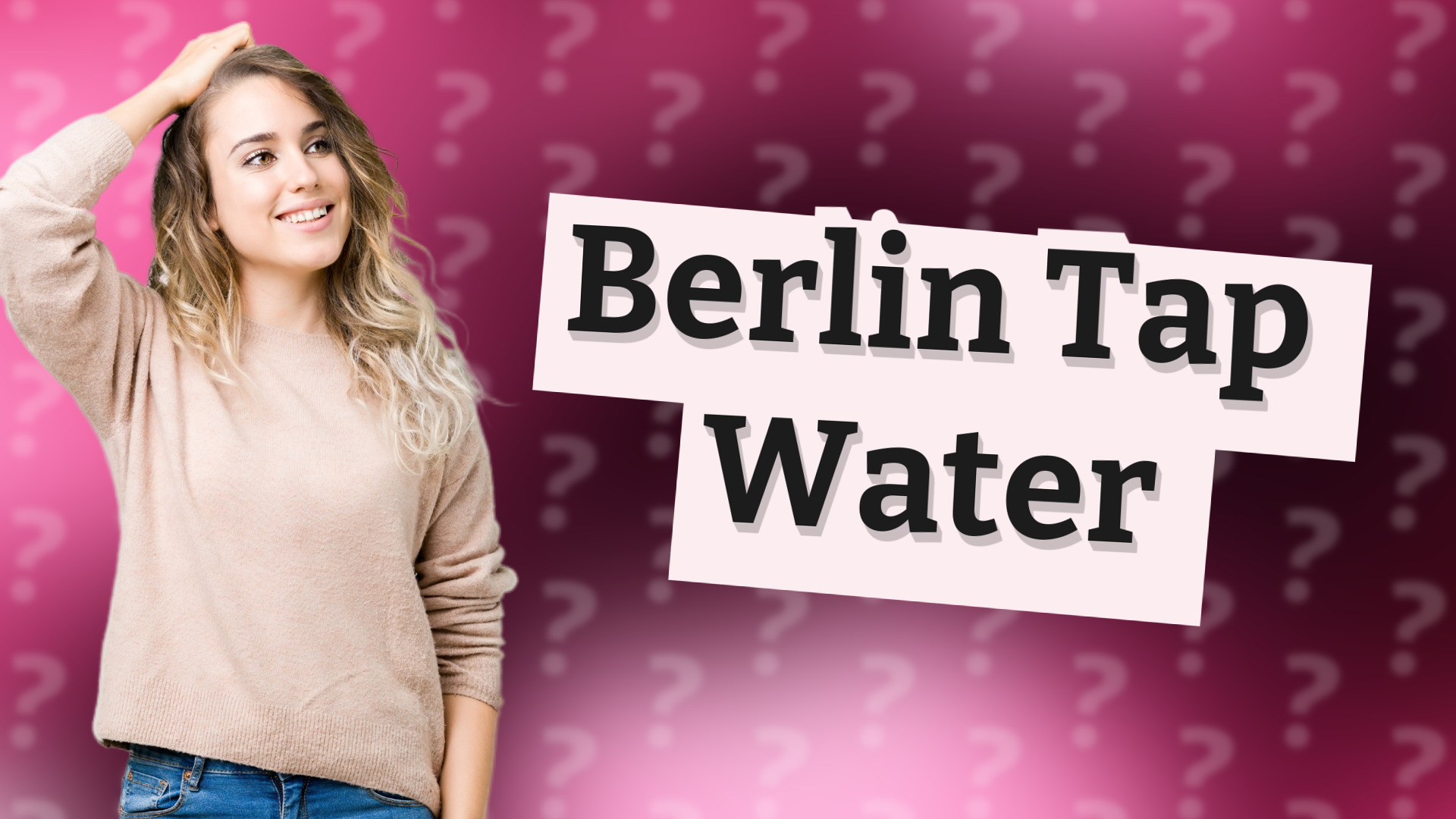 Berlin Tap Water