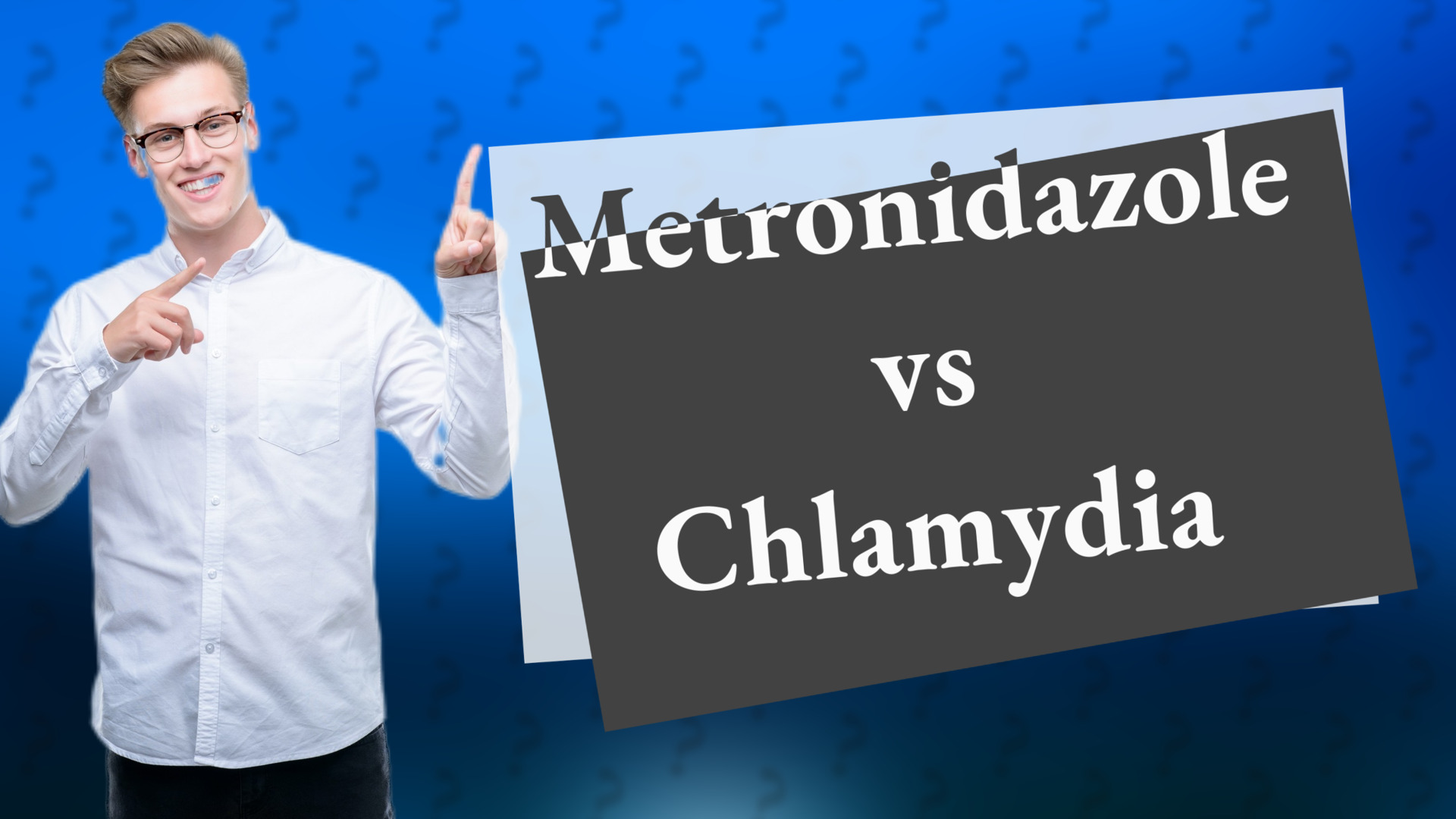 Metronidazole vs Chlamydia