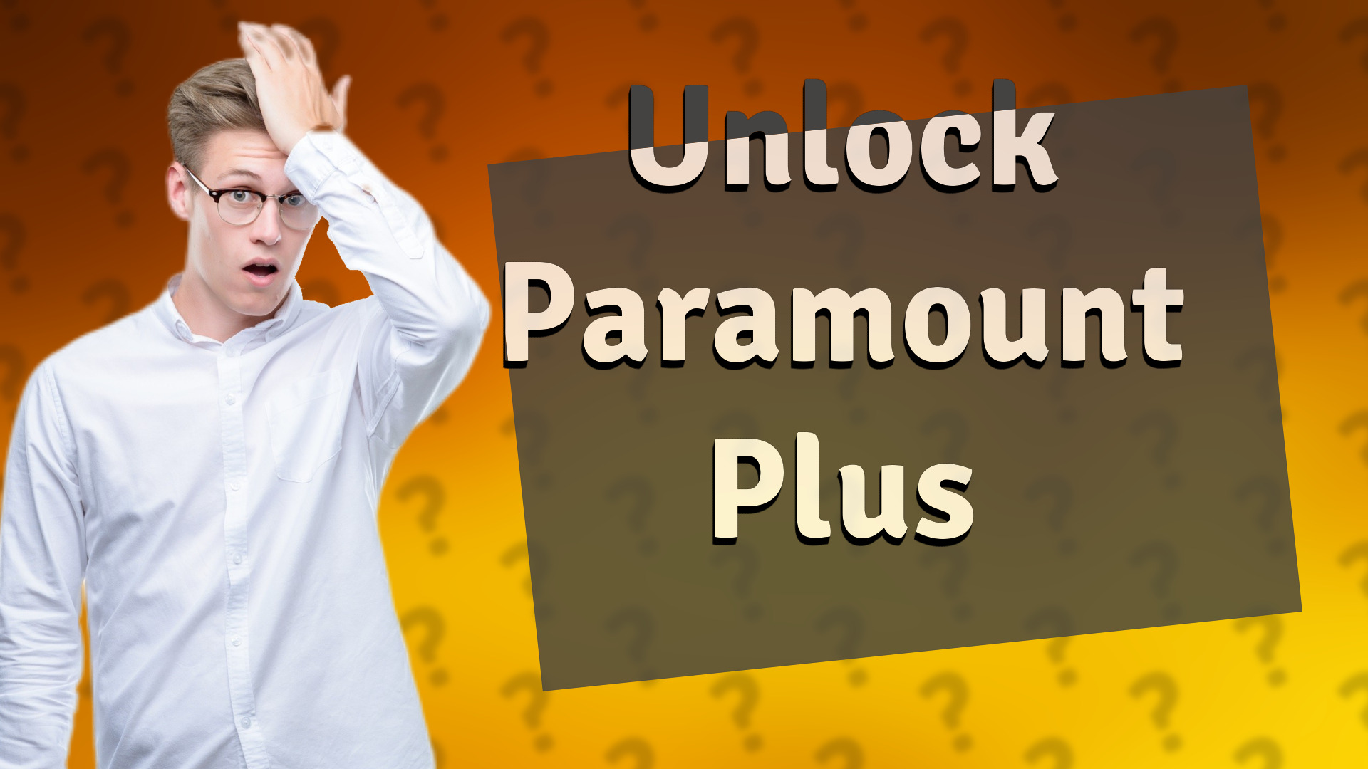 Unlock Paramount Plus