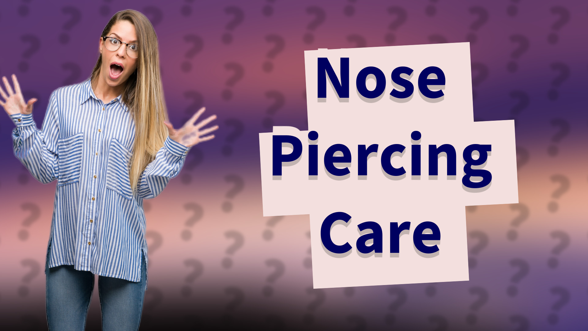 Nose Piercing Care
