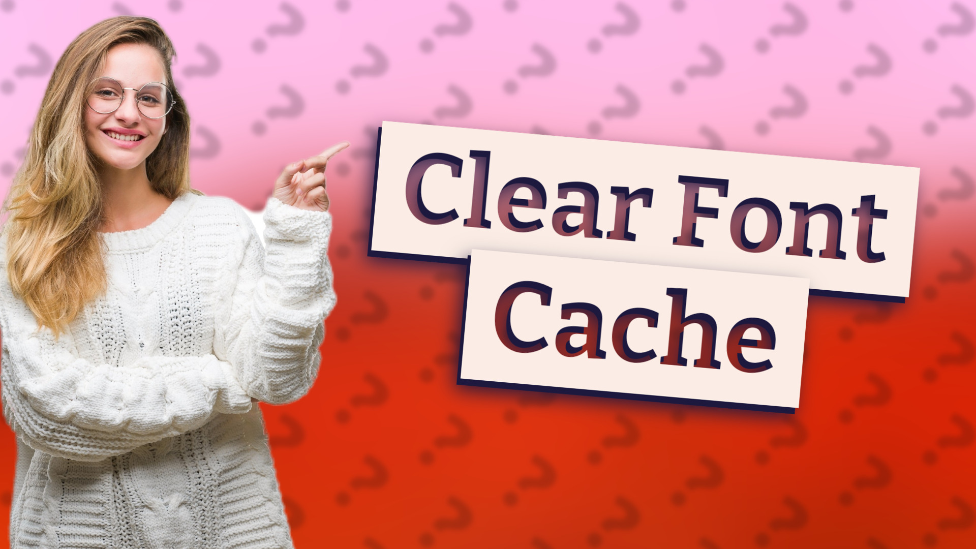 Clear Font Cache