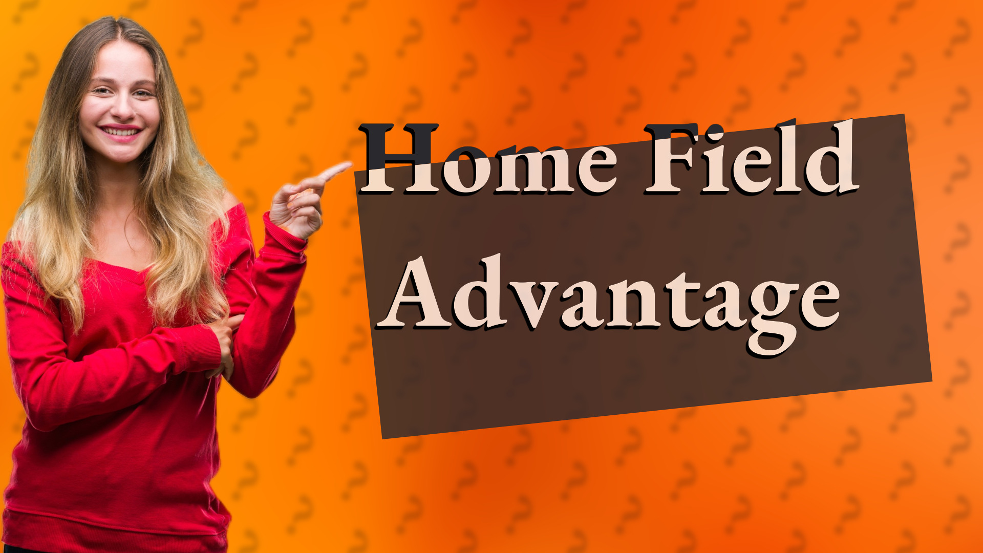 Home Field Advantage