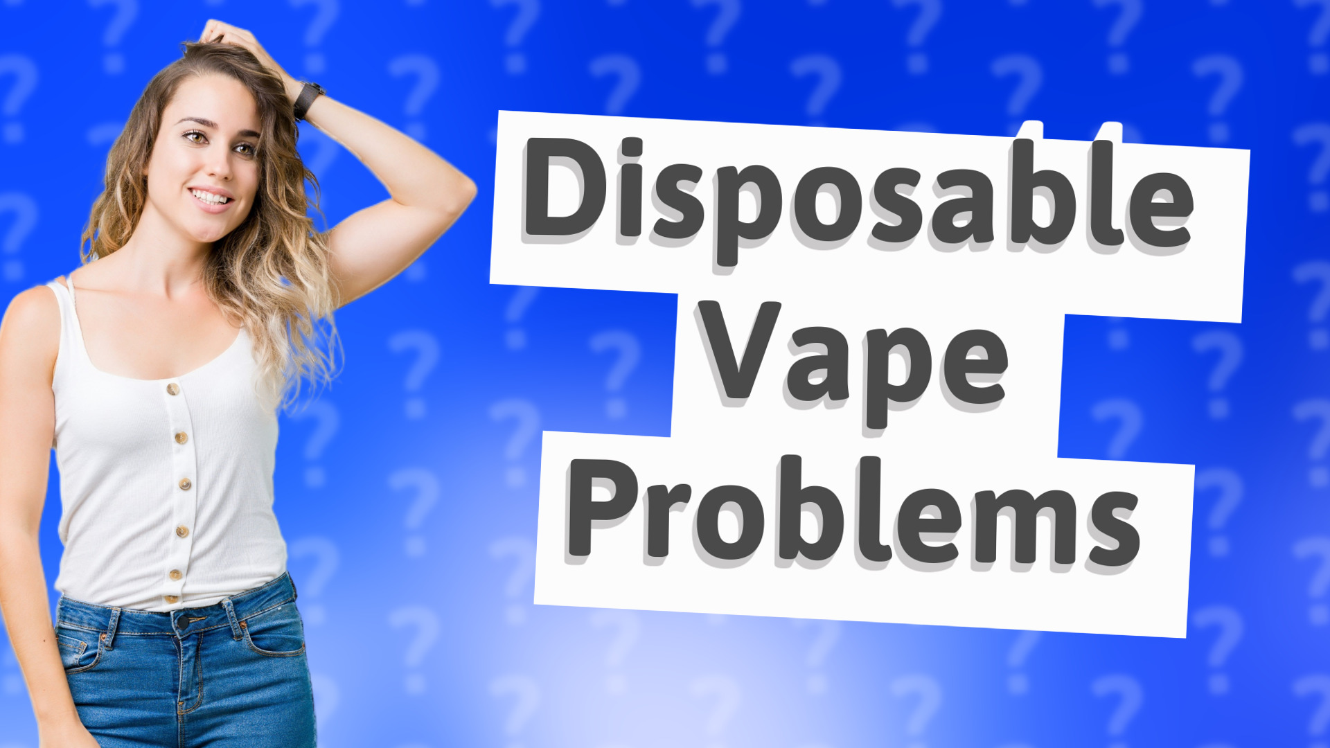 Disposable Vape Problems