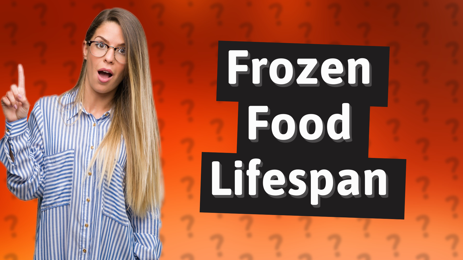 Frozen Food Lifespan