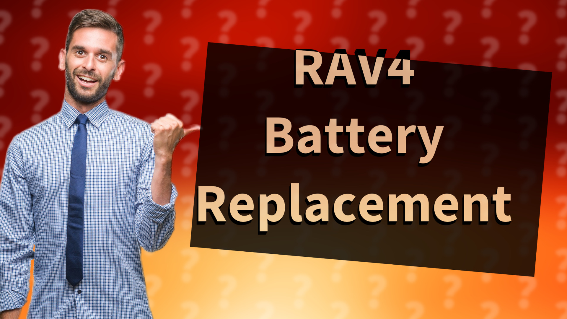 RAV4 Battery Replacement