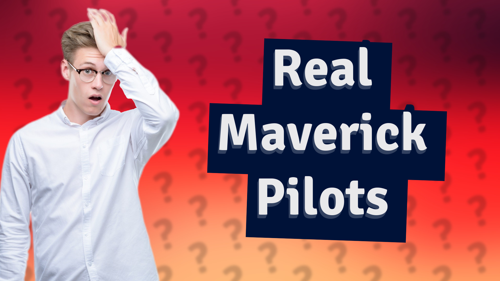 Real Maverick Pilots