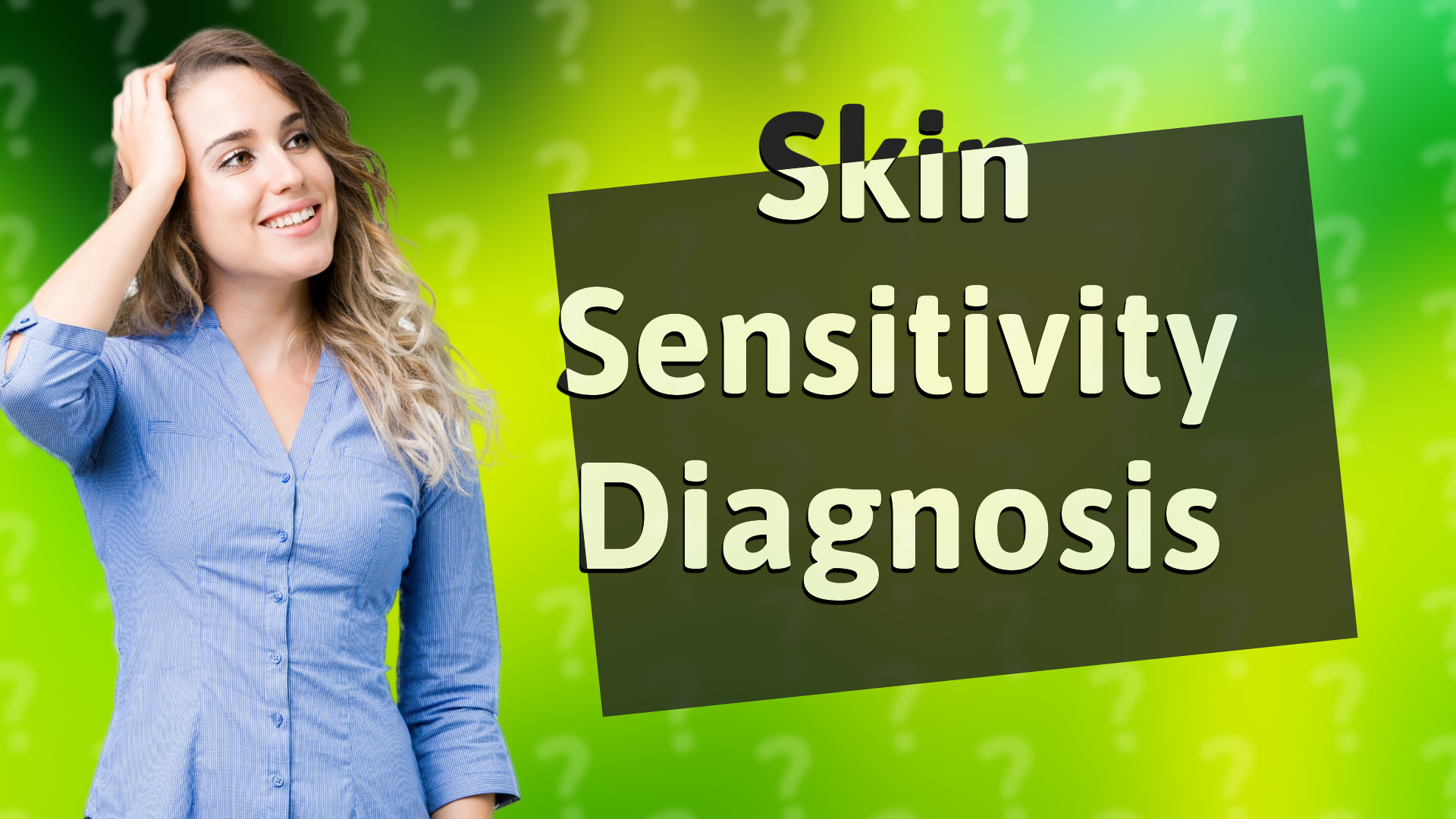 Skin Sensitivity Diagnosis
