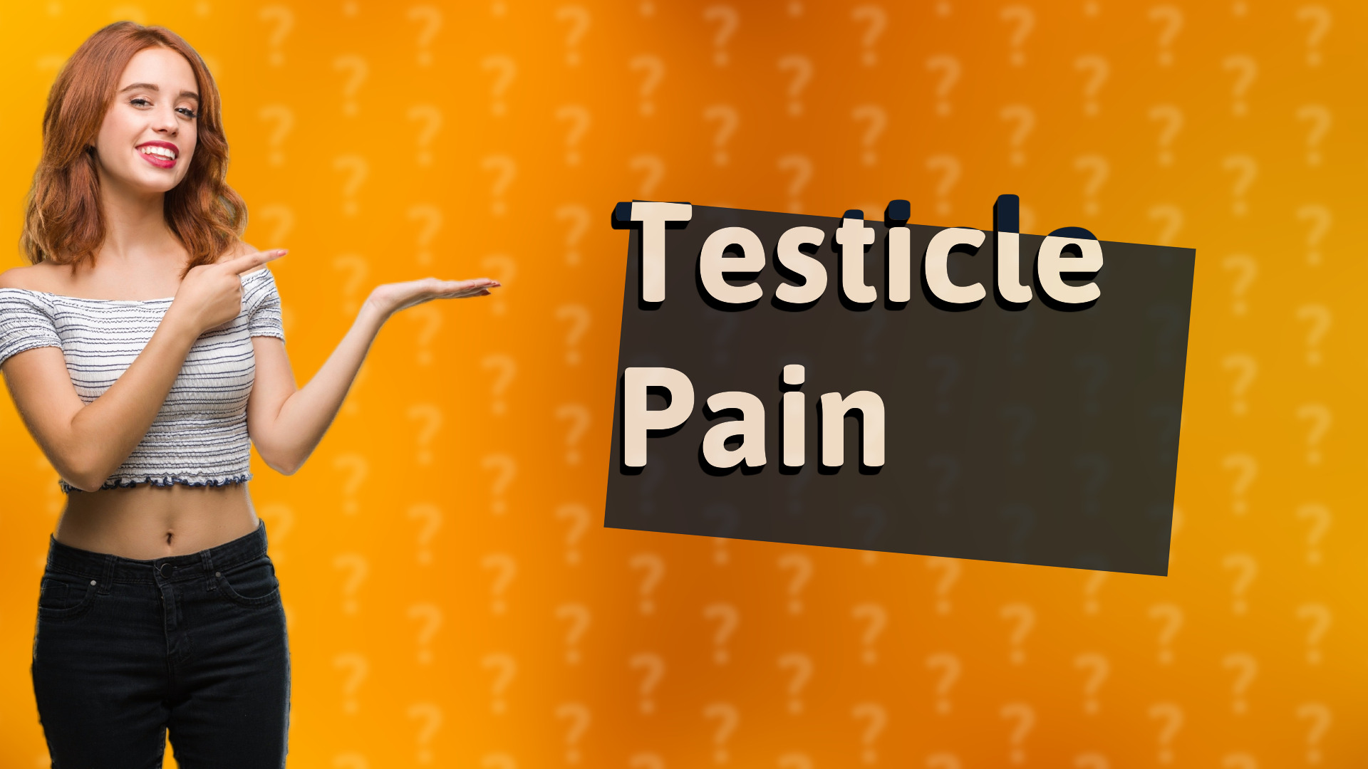 Testicle Pain