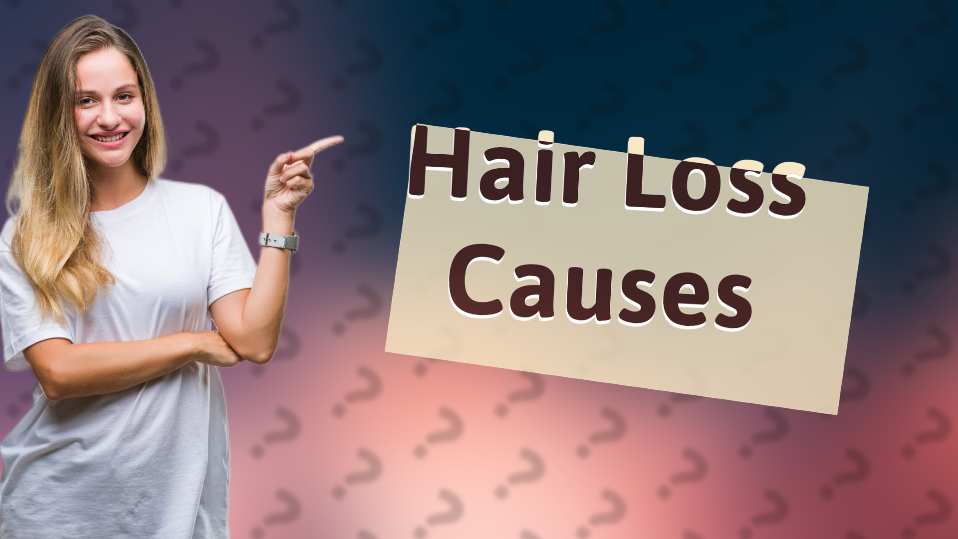 Hair Loss Causes
