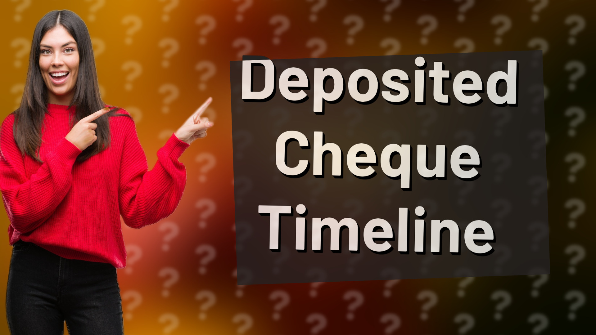 Deposited Cheque Timeline