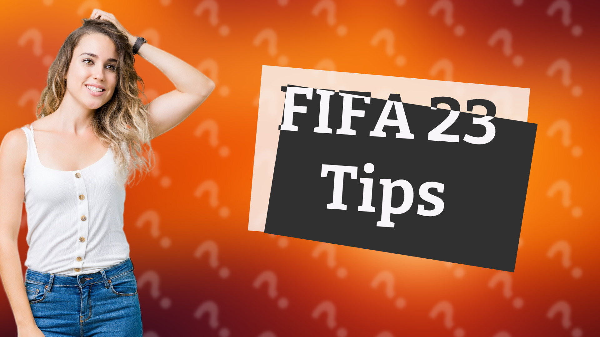 FIFA 23 Tips