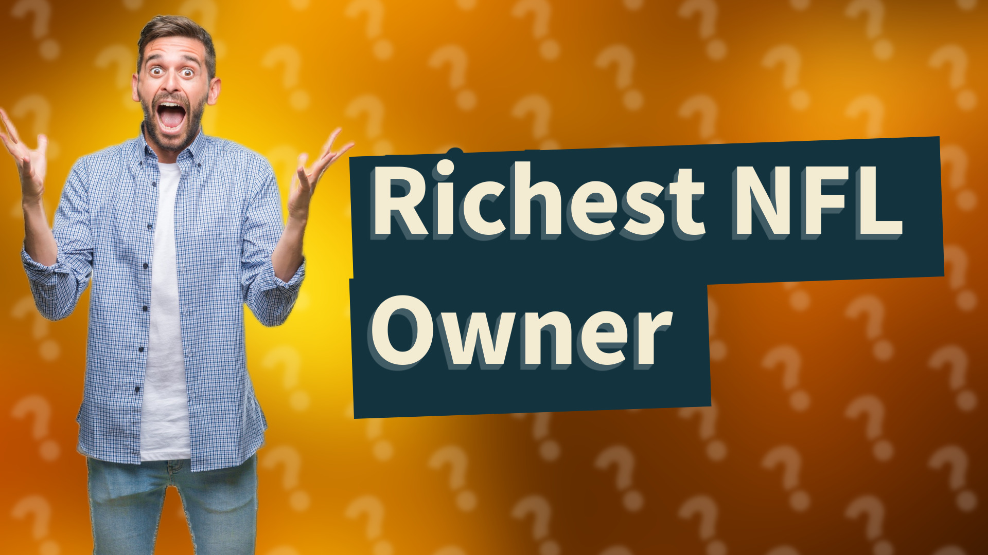 Richest NFL Owner