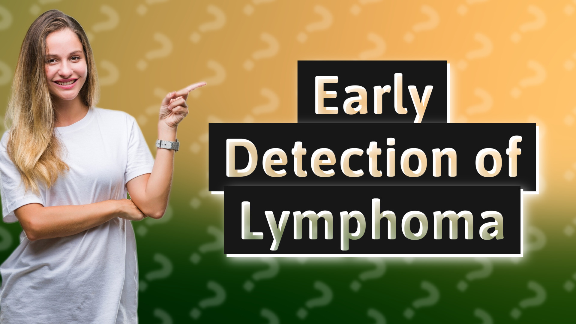 Early Detection of Lymphoma